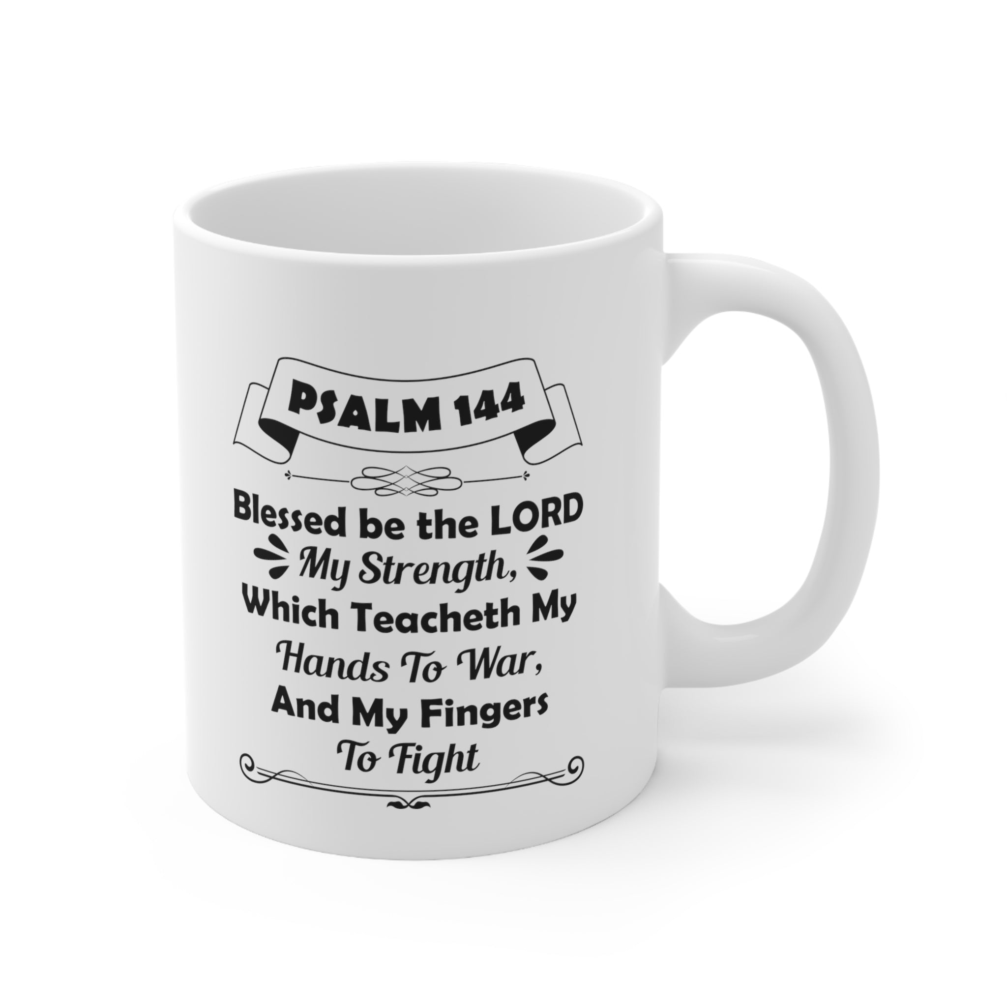 Psalm 144 Ceramic Mug 11oz