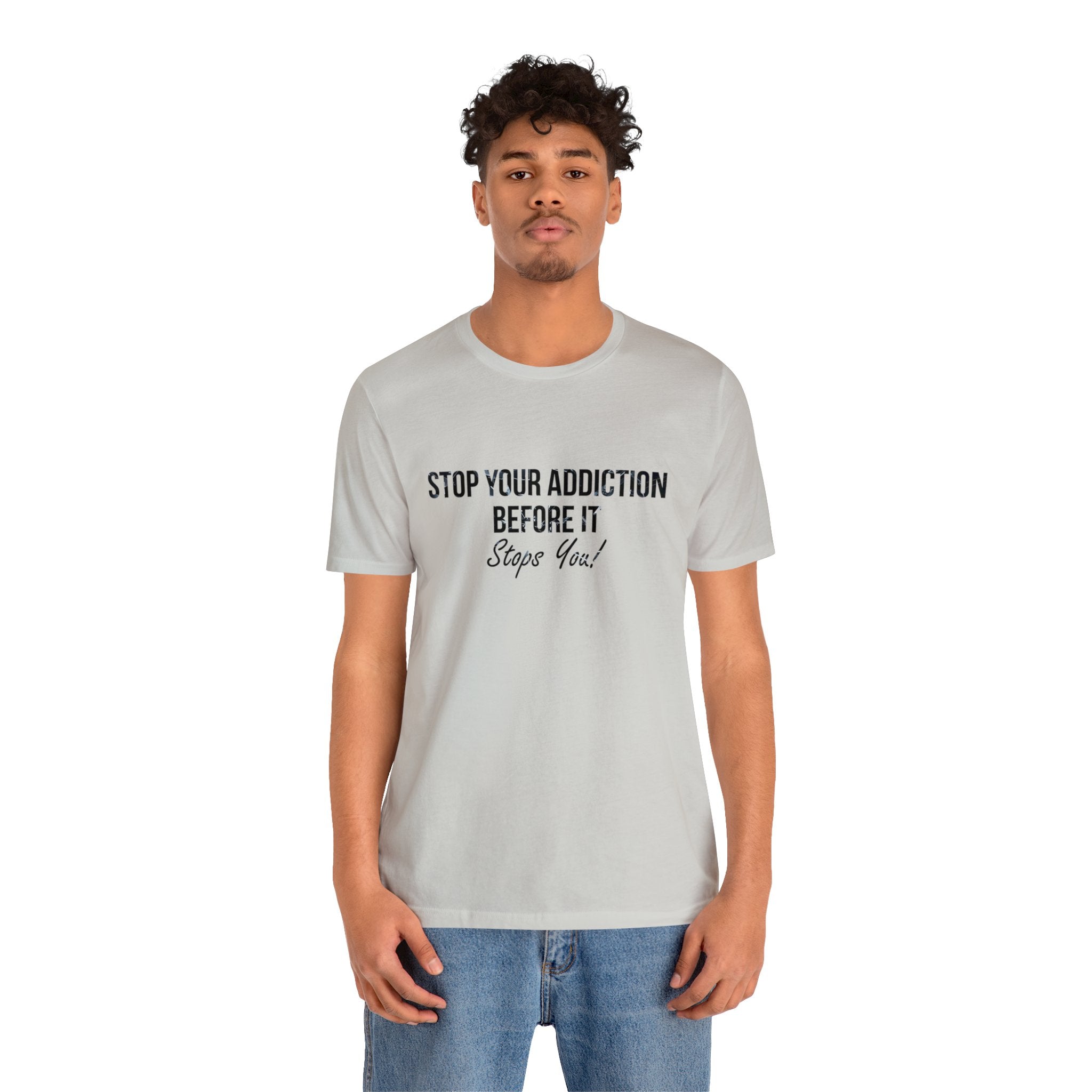 Unisex Jersey Short Sleeve Tee Inspiration message drugs